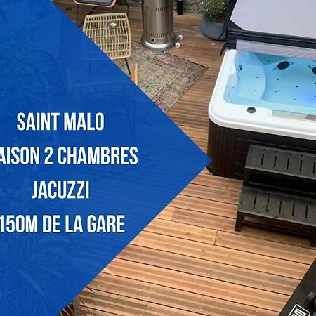 Saint Malo - Jolie Maison Avec Jacuzzi 150M Gare 外观 照片